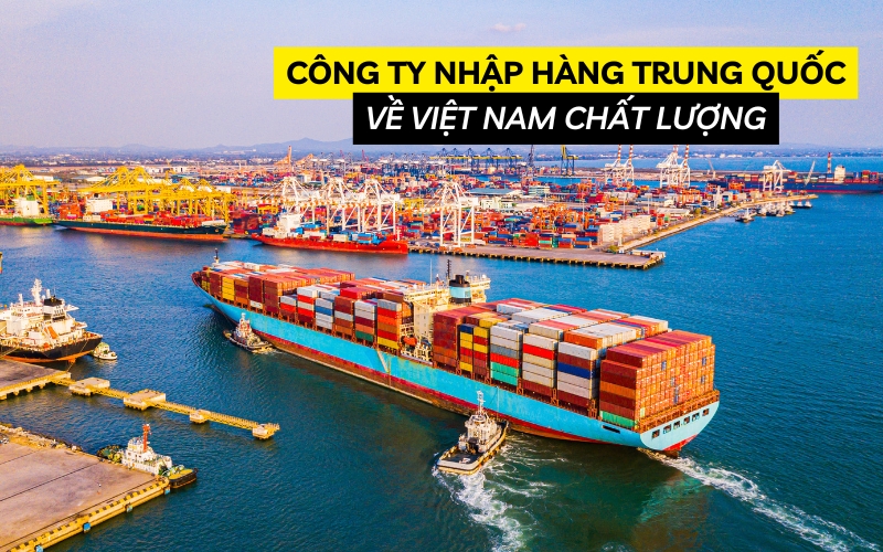 công ty nhập hàng trung quốc