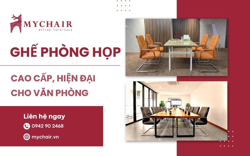 đơn vị cung cấp ghế phòng họp uy tín Mychair