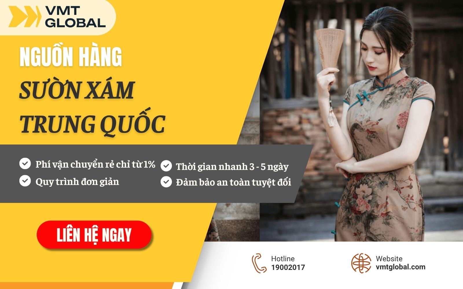 Nhập nguồn hàng sườn xám Trung Quốc qua VMT Global