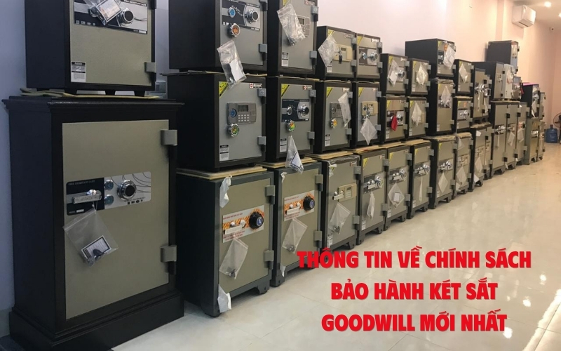 bảo hành két sắt goodwill